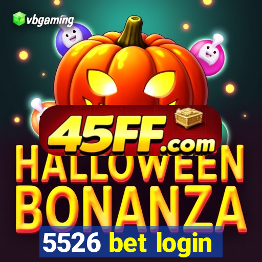 5526 bet login